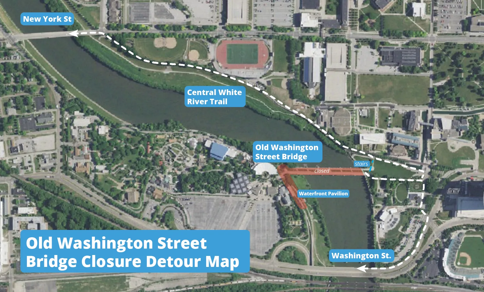 Old Washington St. Bridge Closed - Take New York St. or Washington St.